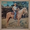 Cover art for Like a Cowboy - Single by Parker McCollum