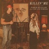 Cover art for Killin' Me - Single by Parker McCollum