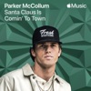 'Santa Claus Is Comin' To Town - Single' by Parker McCollum