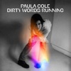 'Dirty Words/Running (DEMO) - Single' by Paula Cole