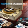 Cover art for The Singles Collection (2000 - 2014) [2014 Remaster] by Paul Carrack