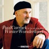 Cover art for Winter Wonderland (feat. The SWR Big Band) [2014 Remaster] by Paul Carrack