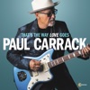 'That’s The Way Love Goes - Single' by Paul Carrack