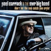 Cover art for Don't Let the Sun Catch You Crying - Single by Paul Carrack