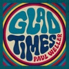 'Glad Times (Soul Steppers) - Single [DJ Mix]' by Paul Weller