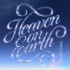 Cover art for Heaven On Earth - Single by Pentatonix