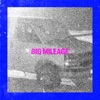 'Big Mileage - EP' by Pet Symmetry