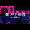 Cover art for Collapse Into Never - Live In Europe 2023 by Placebo