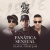 Cover art for Fanática Sensual (Remix) [feat. Nicky Jam] - Single by Plan B