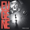Cover art for Eugene - Single by Press Club
