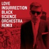 Cover art for Love Insurrection (Black Science Orchestra Remix) - EP by Primal Scream