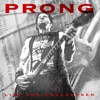 Cover art for Live And Uncleansed (Live) by Prong