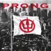 'Prong' by Prong