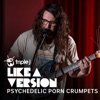 Cover art for I Wanna Be Like You (triple j Like A Version) - Single by Psychedelic Porn Crumpets