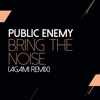 Cover art for Bring The Noise (Agami Remix) - Single by Public Enemy