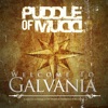Cover art for Welcome to Galvania by Puddle of Mudd
