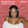 'Christmas Lights - Single' by Rachel Chinouriri