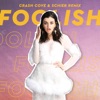 Cover art for Foolish (Crash Cove & Schier Remix) - Single by Rebecca Black