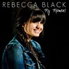 Cover art for My Moment - Single by Rebecca Black
