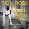 Cover art for Pinned to the Cross (feat. Finn Matthews) - Single by Rick Ross