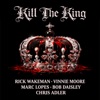 Cover art for Kill The King (feat. Chris Adler) - Single by Rick Wakeman
