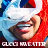 Cover art for Gucci Sweater - Single by Riff Raff
