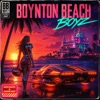 'Boynton Beach Boyz - Single' by Riff Raff