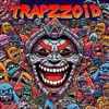 Cover art for Trapzzoid - Single by Riff Raff