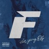 Cover art for The F Tape - EP by Rio da Yung OG