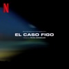 Cover art for El Caso Figo (Original Motion Picture Soundtrack) by Rival Consoles