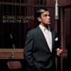 Cover art for Beyond the Sea - Single by Robbie Williams