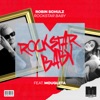 Cover art for Rockstar Baby (feat. Mougleta) - Single by Robin Schulz