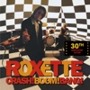 Cover art for Crash! Boom! Bang! 30th Anniversary Edition by Roxette