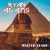 Cover art for Wasted Years (Live from Glasgow, UK. 2023) - Single by Ryan Adams