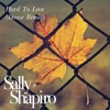Cover art for Hard To Love (Douze Remix) - Single by Sally Shapiro