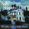 'The Other Days (Lifelike Remix) - Single' by Sally Shapiro