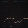 Cover art for My Love is a Loneliness - Single by San Fermin