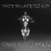 Cover art for Tried to Understand (feat. J Mascis) - Single by Sasami