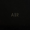 Cover art for Aiir - EP by Sault