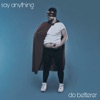 Cover art for Do Betterer - Single by Say Anything