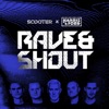Cover art for Rave & Shout - Single by Scooter