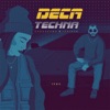 Cover art for Deca Techna - Single by Senidah