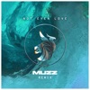 Cover art for Not Even Love (MUZZ Remix) - Single by Seven Lions