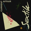Cover art for Current Affair (feat. Sienna) - Single by Sextile