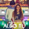Cover art for ALGO TÚ - Single by Shakira