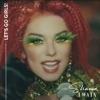 Cover art for Let's Go Girls! - EP by Shania Twain