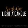 Cover art for Light A Candle - Single by Sheryl Crow