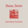 Cover art for Sunrise (Butch's Balearic Touch) - Single by Shouse