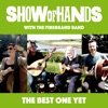 Cover art for The Best One Yet (feat. Banter, Edgelarks, Track Dogs & Cormac Byrne) - Single by Show of Hands
