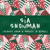 'Snowman (Slowed Down & Snowed In Remix) - Single' by Sia